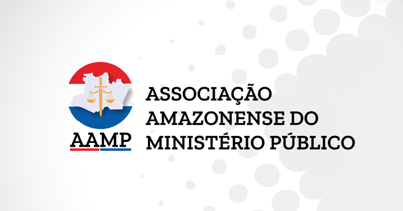 Associação Amazonense do Ministério Público elege nova Diretoria para o Biênio 2021-2023